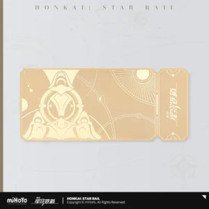 [HONKAI: STAR RAIL] Astral Express Ticket